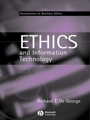 cover image of The Ethics of Information Technology and Business